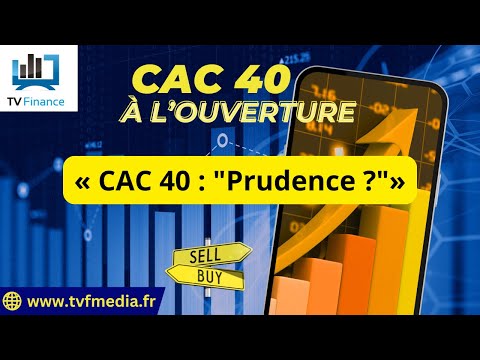 Antoine Quesada  : « CAC 40 : « Prudence ? »»