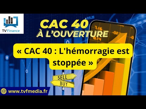 CAC 40 : L’hémorragie est stoppée