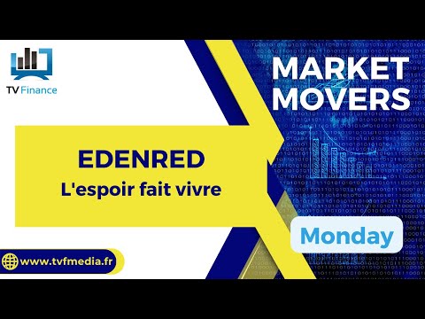 Bernard Prats-Desclaux: EDENRED « L’espoir fait vivre »