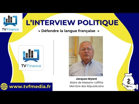 Jacques Myard : « Défendre la langue française »