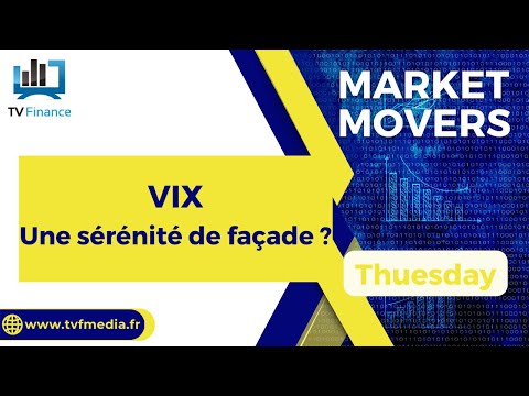 Guillaume Lidy, VIX : « Une sérénité de façade ? »