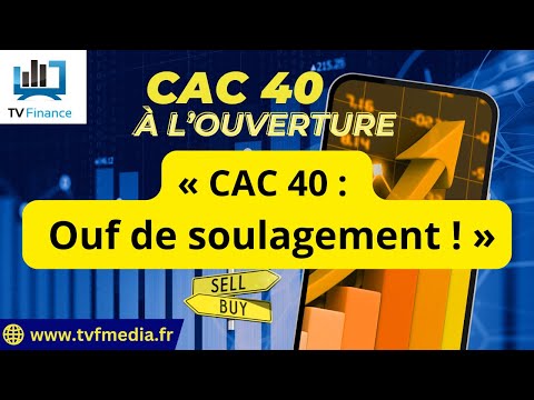 Matthieu Ceronne : « CAC 40 :  Ouf de soulagement ! « 
