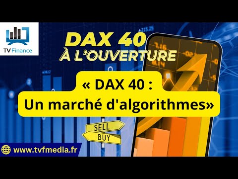 Erick Sebban : « DAX 40 : Un marché d’algorithmes»