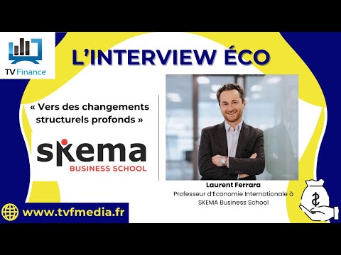 Laurent Ferrara : « Vers des changements structurels profonds »