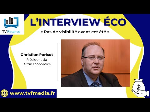Christian Parisot : Pas de visibilité avant cet été