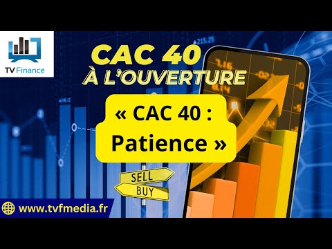 Antoine Quesada : « CAC 40 :  Patience « 