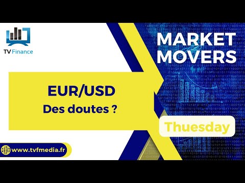James D Touati, EUR/USD :  » Des doutes ? « 