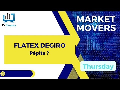 FLATEX DEGIRO : La Pépite qui Continue de Briller ? | Richard Mourin – Market Movers
