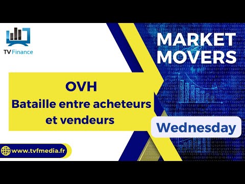 OVH : Après la Chute, les Acheteurs Vont-ils Gagner la Bataille ? | Market Movers