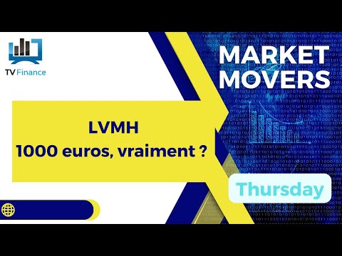 LVMH : 1000 euros, vraiment ?  | James D Touati – Market Movers