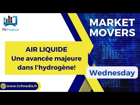 AIR LIQUIDE :  Une avancée majeure dans l’hydrogène! | Daniel Cohen de Lara – Market Movers