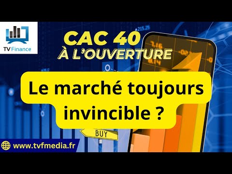 CAC40 : Le marché toujours invincible ?  | Xavier Fenaux – Chrono CAC