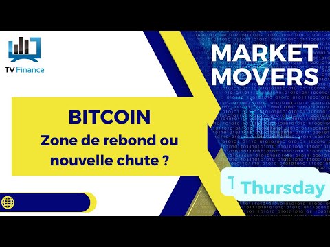 BITCOIN :  Zone de rebond ou nouvelle chute ? | James D Touati – Market Movers