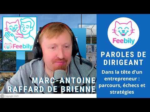 Marc Raffard : Dans la tête d’un entrepreneur : parcours et stratégies | Paroles de Dirigeant