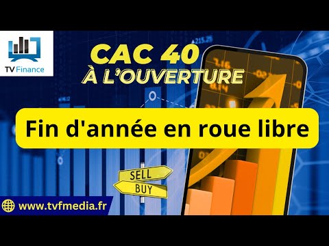 CAC40 : Fin d’année en roue libre | Xavier Fenaux – Chrono CAC