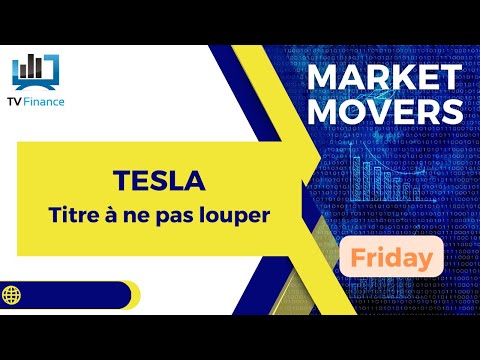 TESLA : Titre à ne pas louper | James D Touati – Market Movers