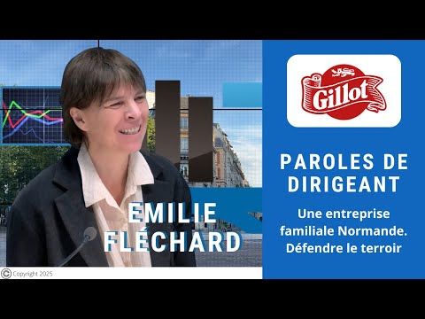 Émilie Fléchard :  Une entreprise familiale Normande. Défendre le terroir | Paroles de Dirigeant