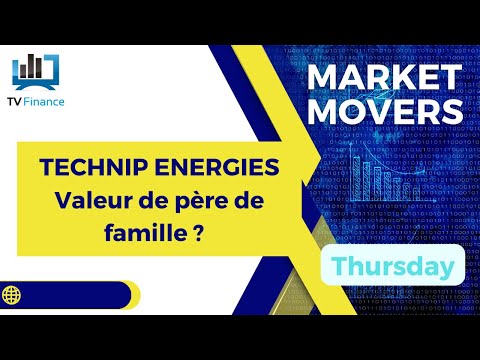 TECHNIP ENERGIE : Valeur de père de famille ? | Richard Mourin – Market Movers