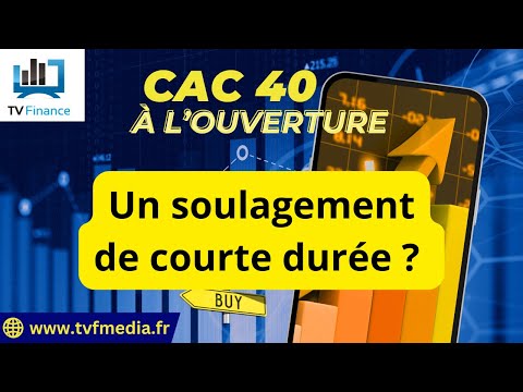 CAC40 : Un soulagement de courte durée ? | Antoine Quesada – Chrono CAC
