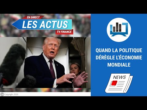 Quand la politique dérègle l’économie mondiale | par Louis-Antoine Michelet