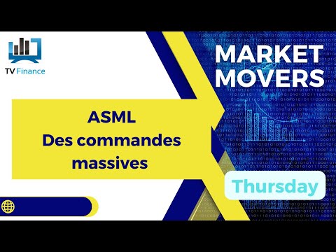 ASML : Des commandes massives | Bernard Prats-Desclaux – Market Movers