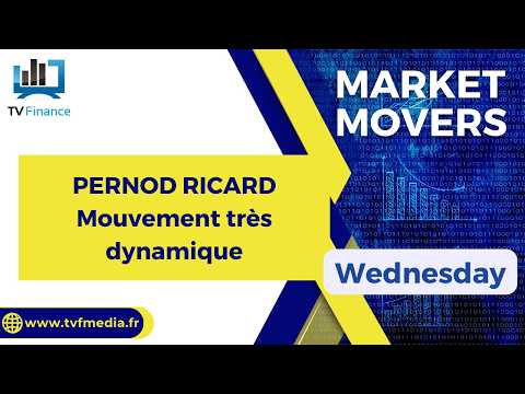 PERNOD RICARD : Mouvement très dynamique | Daniel Cohen de Lara – Market Movers
