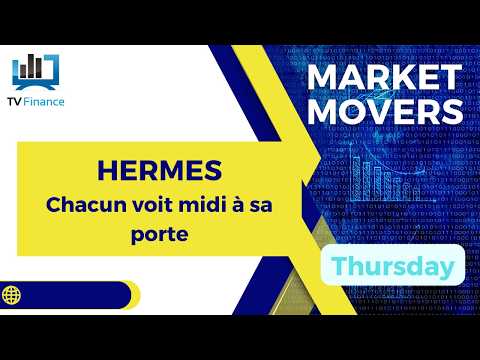 HERMÈS : Chacun voit midi à sa porte | James D Touati – Market Movers