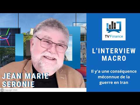 Jean Marie Seronie : Il y a une conséquence méconnue de la guerre en Iran | Interview Macro