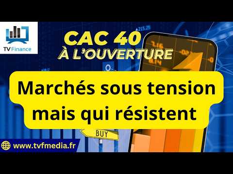 CAC40 : Marchés sous tension mais qui résistent | Matthieu Ceronne – Chrono CAC
