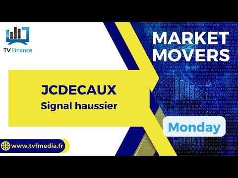 JCDECAUX : Signal haussier | Bernard Prats-Desclaux – Market Movers
