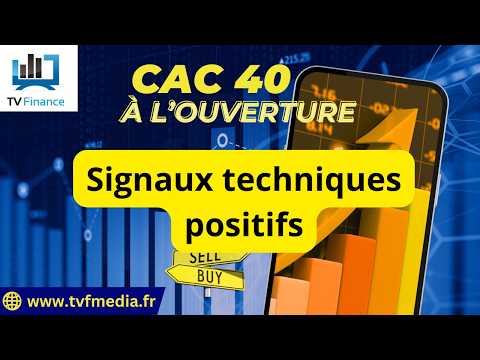 CAC40 : Signaux techniques positifs | Bernard Prats-Desclaux – Chrono CAC