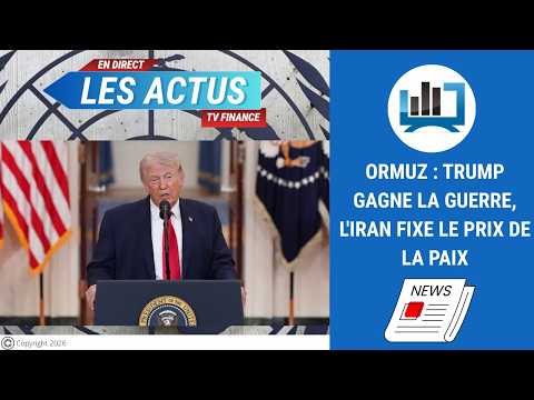 Ormuz : Trump gagne la guerre, l’Iran fixe le prix de la paix | par Louis-Antoine Michelet