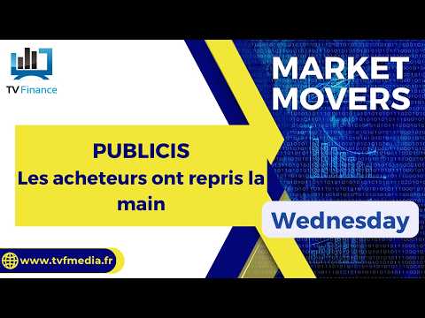 PUBLICIS : Les acheteurs ont repris la main | Daniel Cohen de Lara – Market Movers