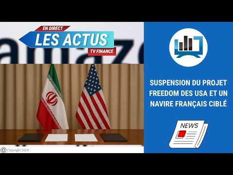 Suspension du projet Freedom des USA et un navire français ciblé | par Roselyne Pagès