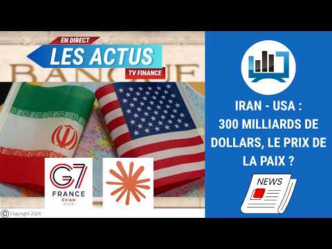 IRAN – USA: 300 milliards de dollars, le prix de la paix ? | par Roselyne Pagès
