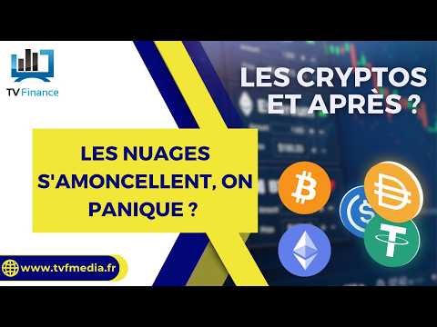 Les nuages s’amoncellent, on panique ?  | Mohamed Ghanay – Les cryptos, et après ?