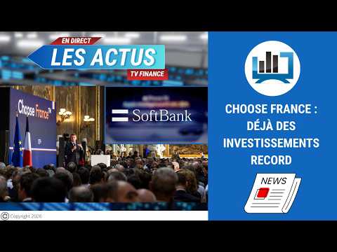 Choose France : Déjà des investissements record | par Roselyne Pagès