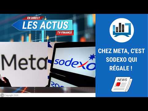 Chez Meta, c’est Sodexo qui régale ! | par Roselyne Pagès