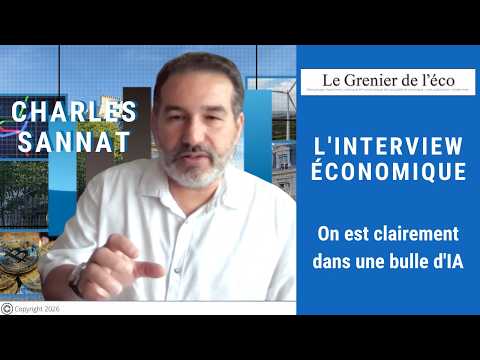 Charles Sannat :On est clairement dans une bulle d’IA | Interview Économique