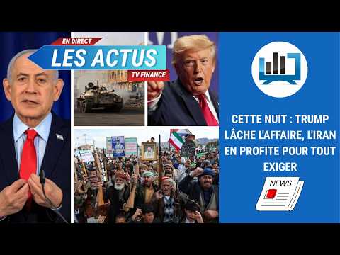 Cette nuit : Trump lâche l’affaire, l’Iran en profite pour tout exiger | Par Louis-Antoine Michelet