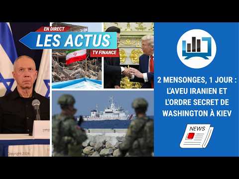 2 mensonges, 1 jour : l’aveu iranien et l’ordre secret de Washington à Kiev | Louis-Antoine Michelet