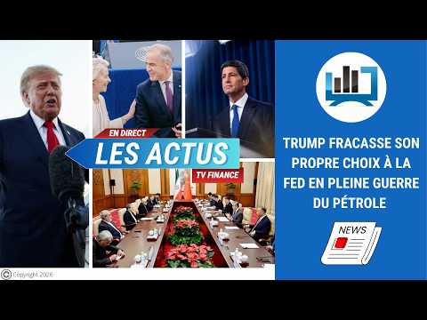Trump fracasse son propre choix à la Fed en pleine guerre du pétrole | par Louis-Antoine Michelet