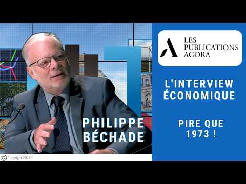 Philippe Béchade :  Pire que 1973 ! | Interview Économique