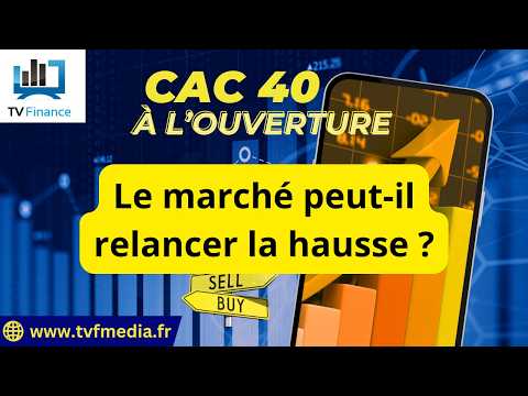 CAC40: Le marché peut-il relancer la hausse ? | Antoine Quesada – Chrono CAC